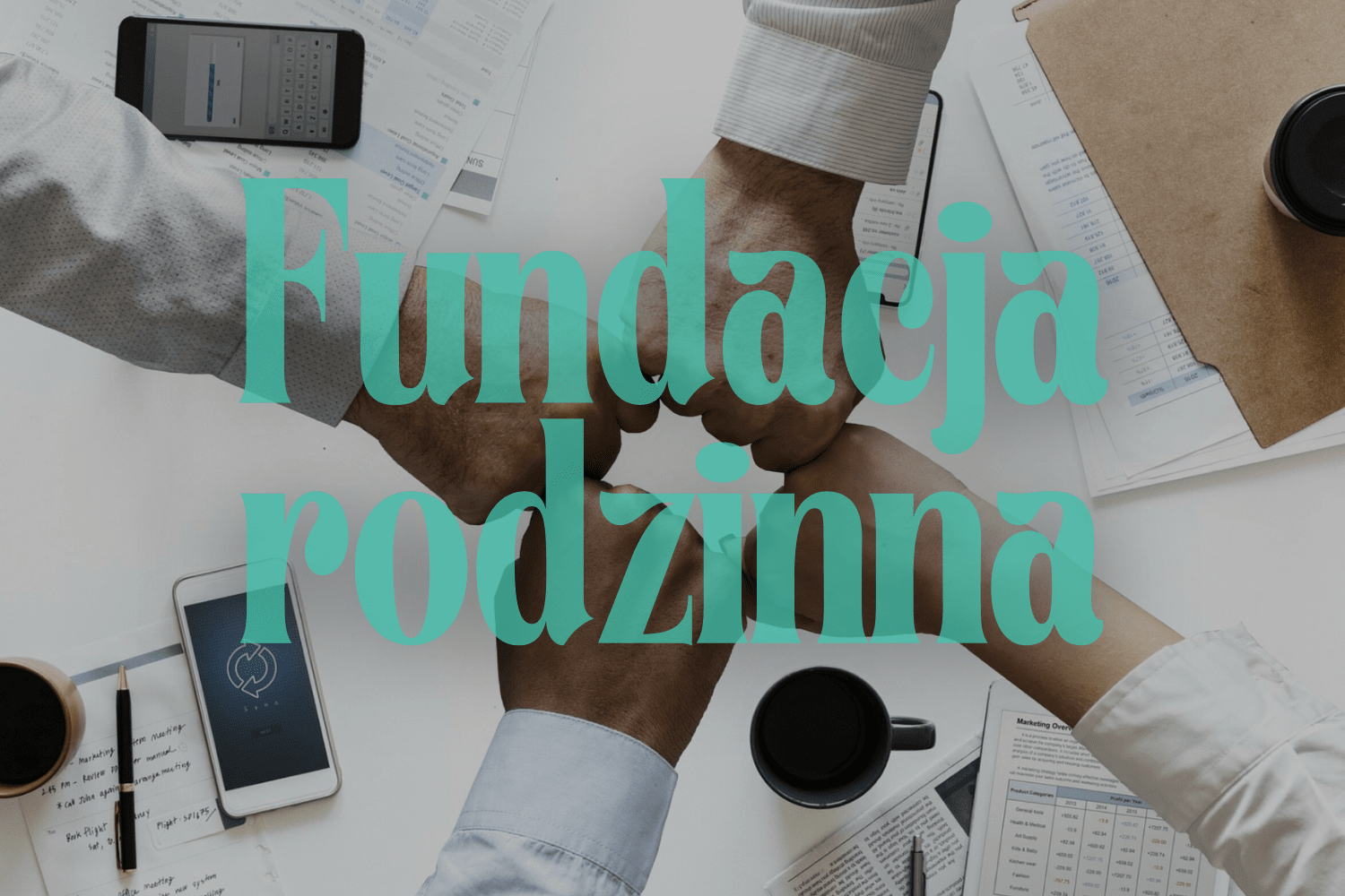 Fundacja rodzinna